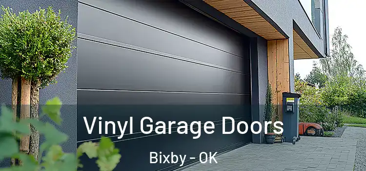  Vinyl Garage Doors Bixby - OK